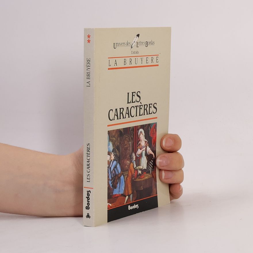 Jean de La Bruyère Les Caractères