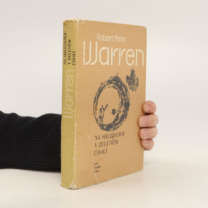 Robert Penn Warren Na shledanou v zeleném údolí
