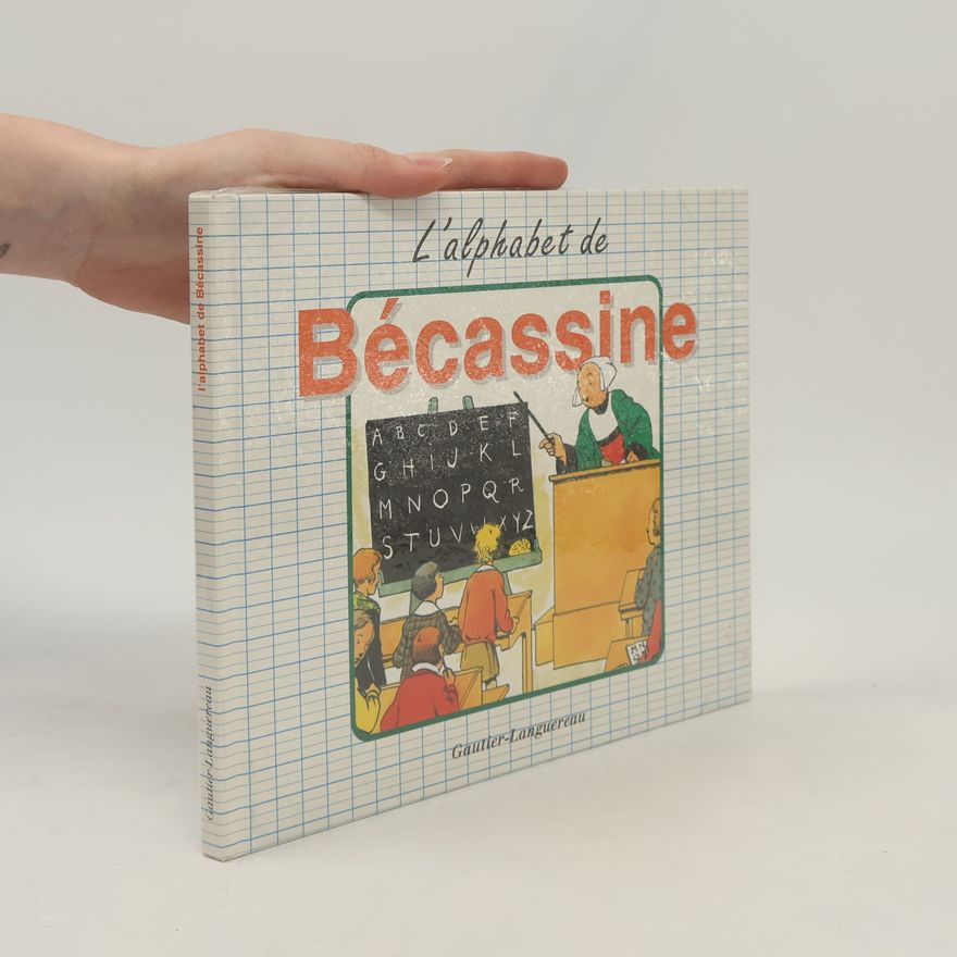 Caumery L'alphabet de Bécassine