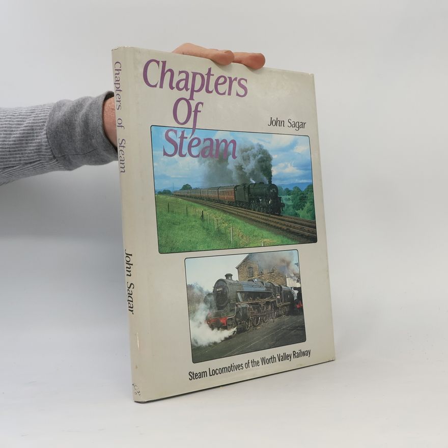 John Sagar Chapters of Steam