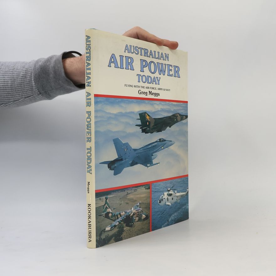Greg Meggs Australian Air Power Today