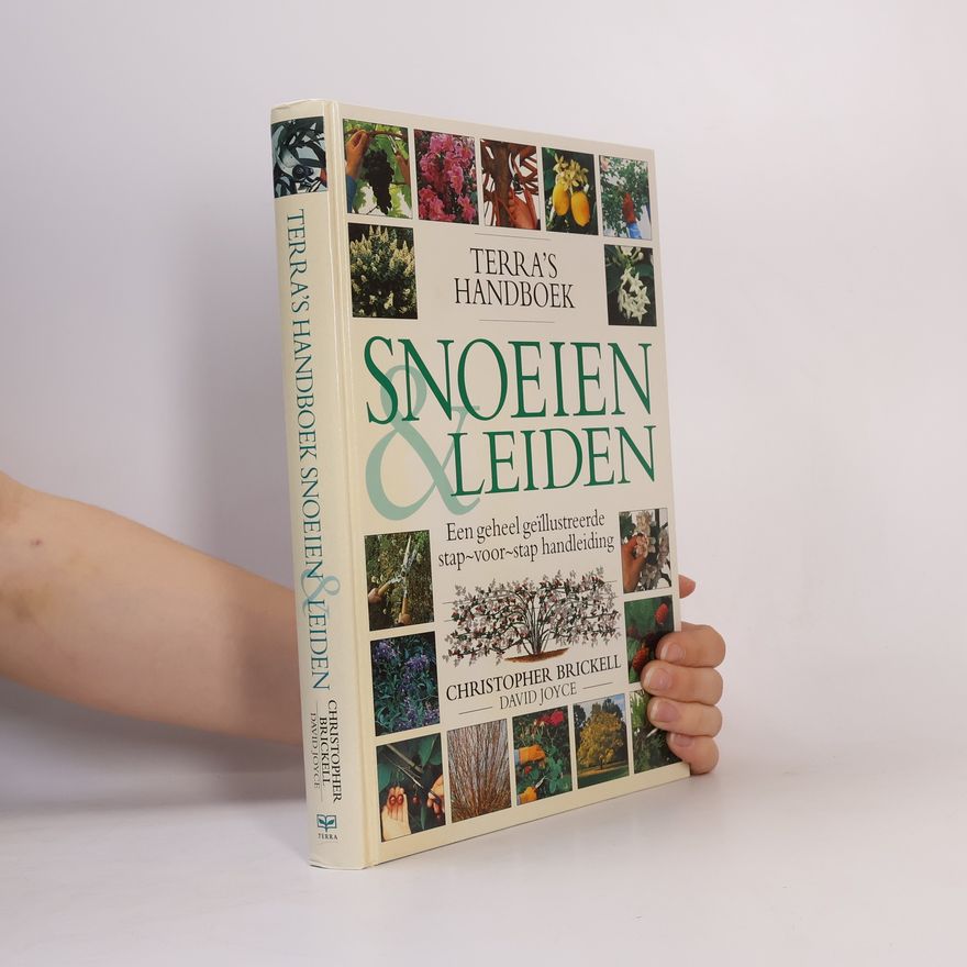 David Joyce Terra´s Handboek Snoeien en Leiden