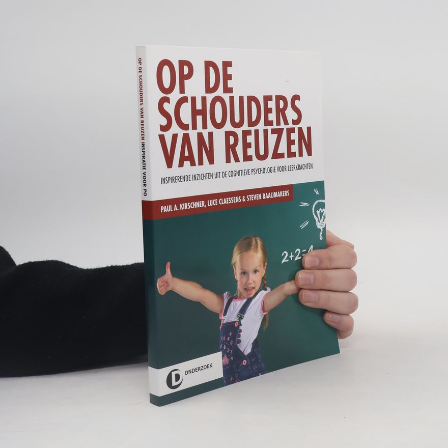 Steven Frederik Raaijmakers Op de schouders van reuzen