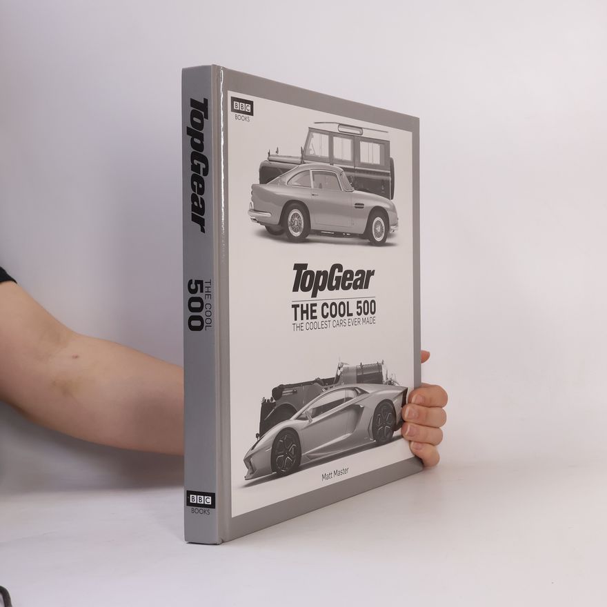 Matt Master The cool 500 : the coolest cars ever made
