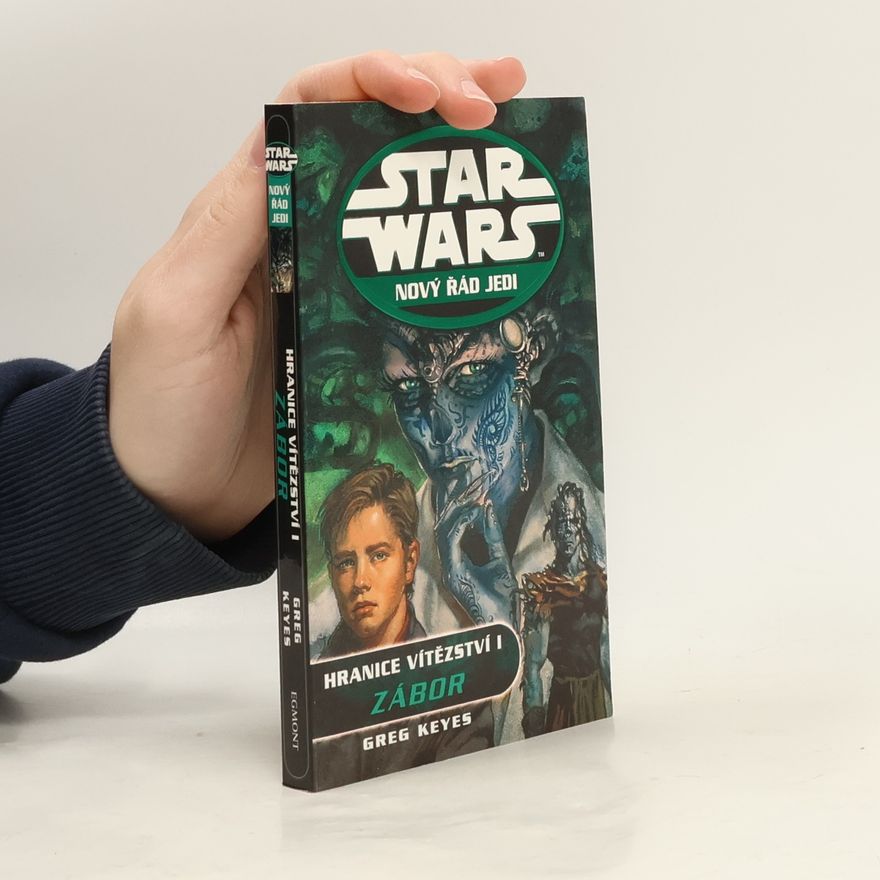 Gregory Keyes Star Wars: Nový řád Jedi. Hranice vítězství. I, Zábor