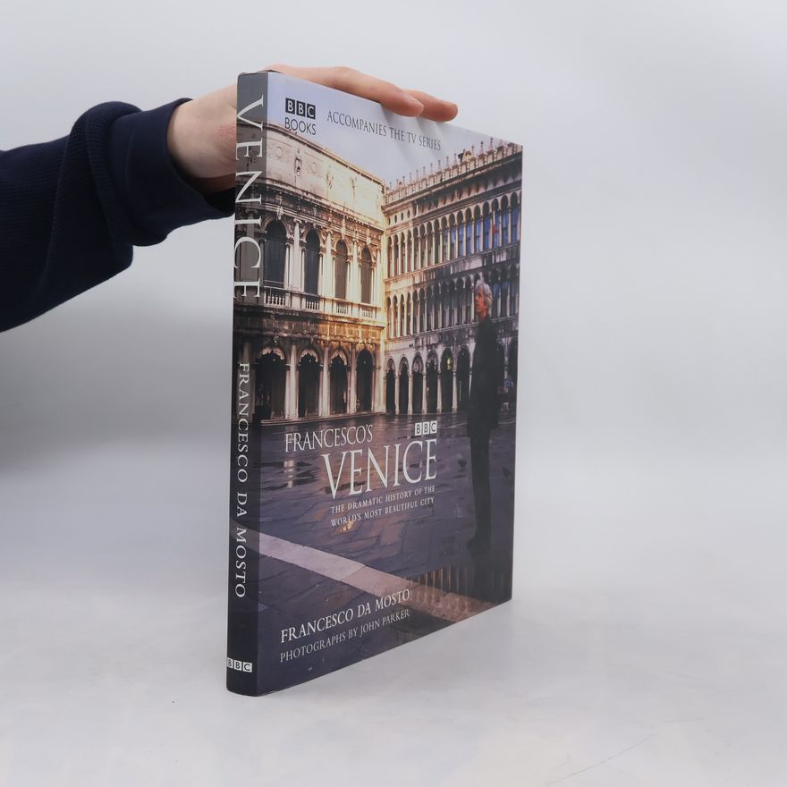 Francesco Da Mosto Francesco's Venice
