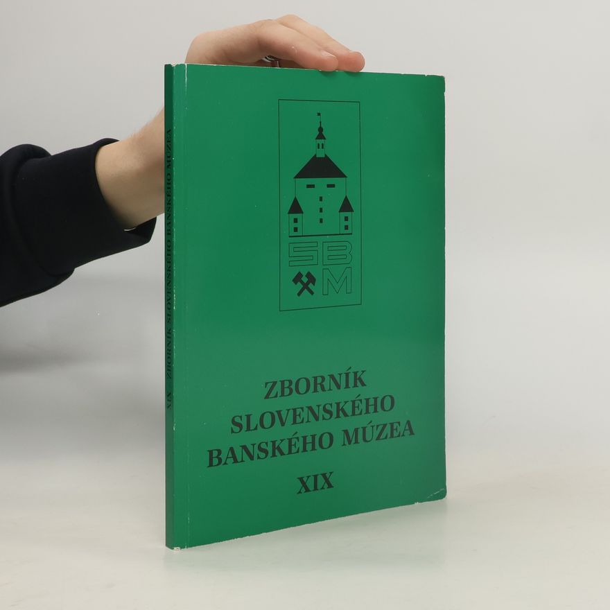 Collectif d'auteurs Zborník Slovenského banského múzea 2002