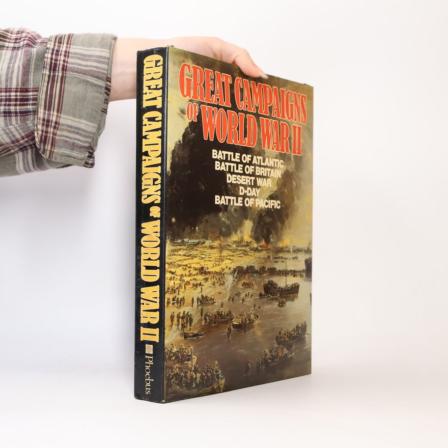 Davies J. B Great Campaigns of World War II