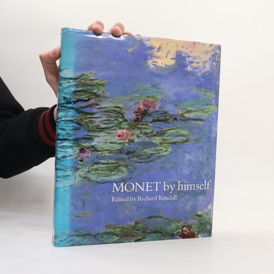Richard Kendall Monet by Himself