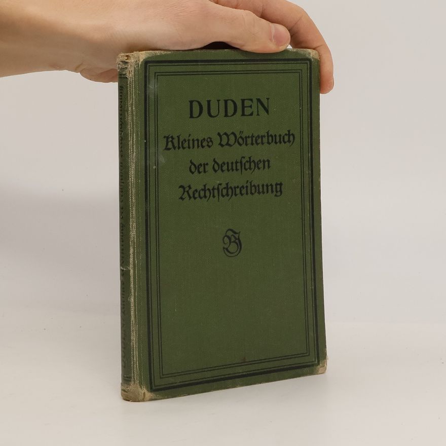 Various authors Duden, kleines Wörterbuch der deutschen Rechtschreibung