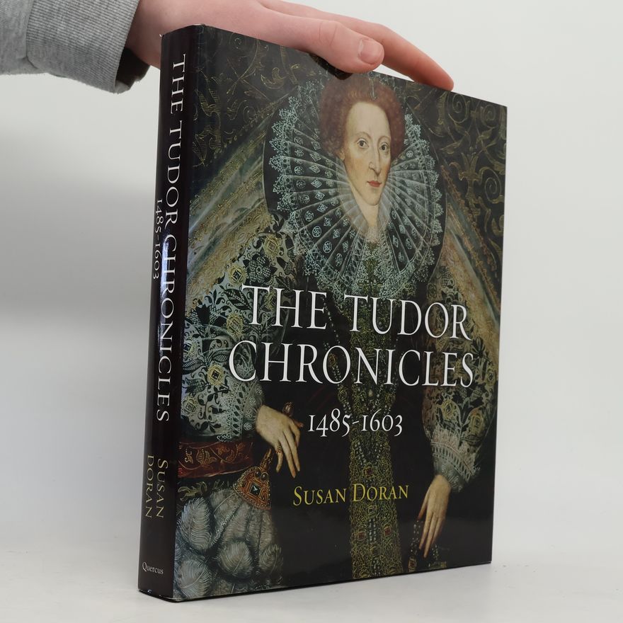 Susan Doran The Tudor Chronicles