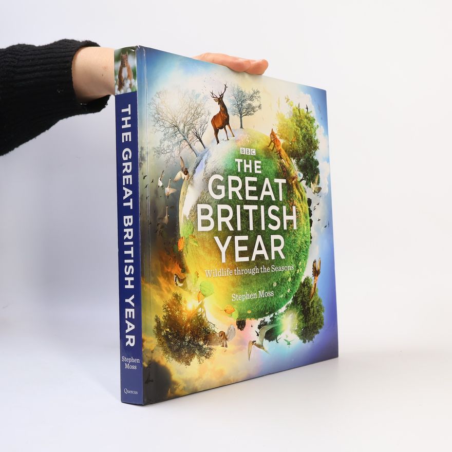 Stephen Moss The Great British Year