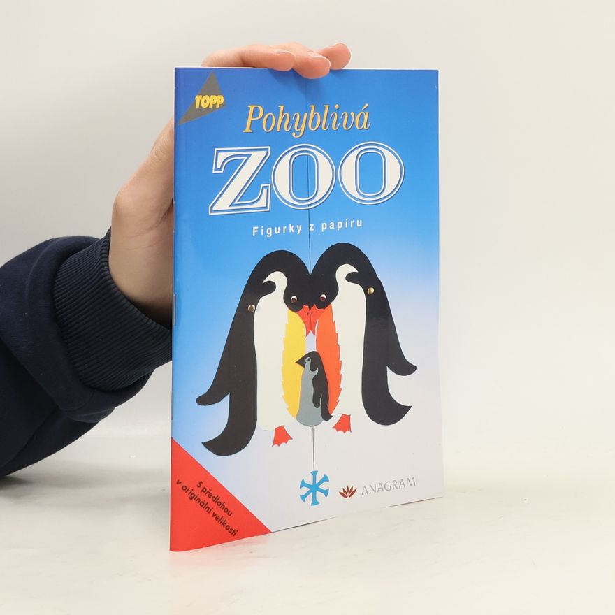 Helga Lucassen Pohyblivá ZOO: figurky z papíru