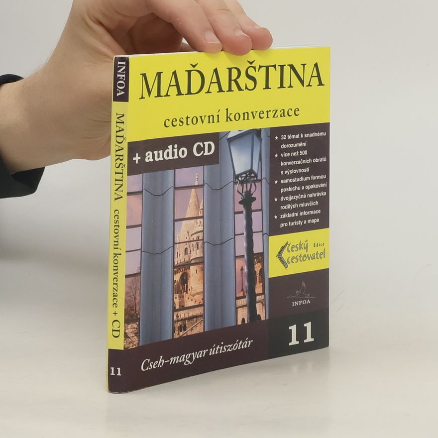 Autorenkollektiv Maďarština : cestovní konverzace = cseh-magyar útiszótár