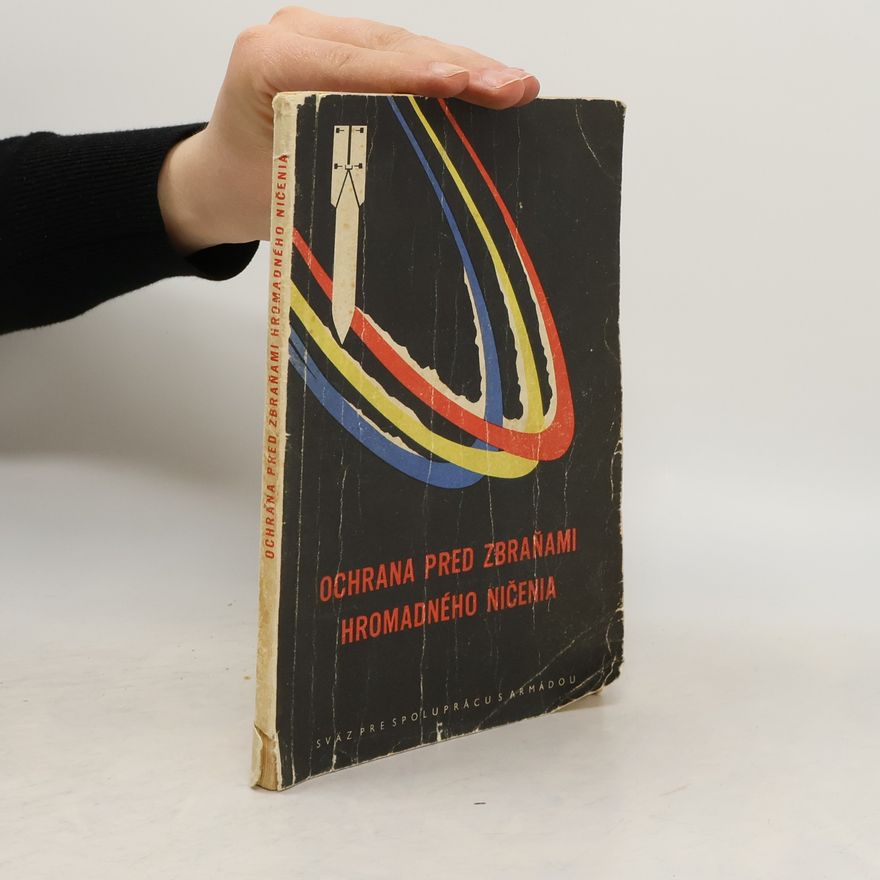 Autorenkollektiv Ochrana pred zbraňami hromadného ničenia