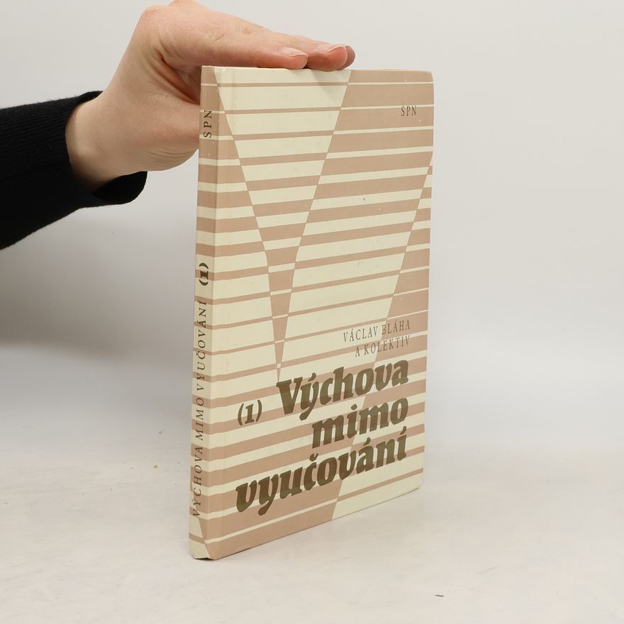 Collectif d'auteurs Výchova mimo vyučování 1