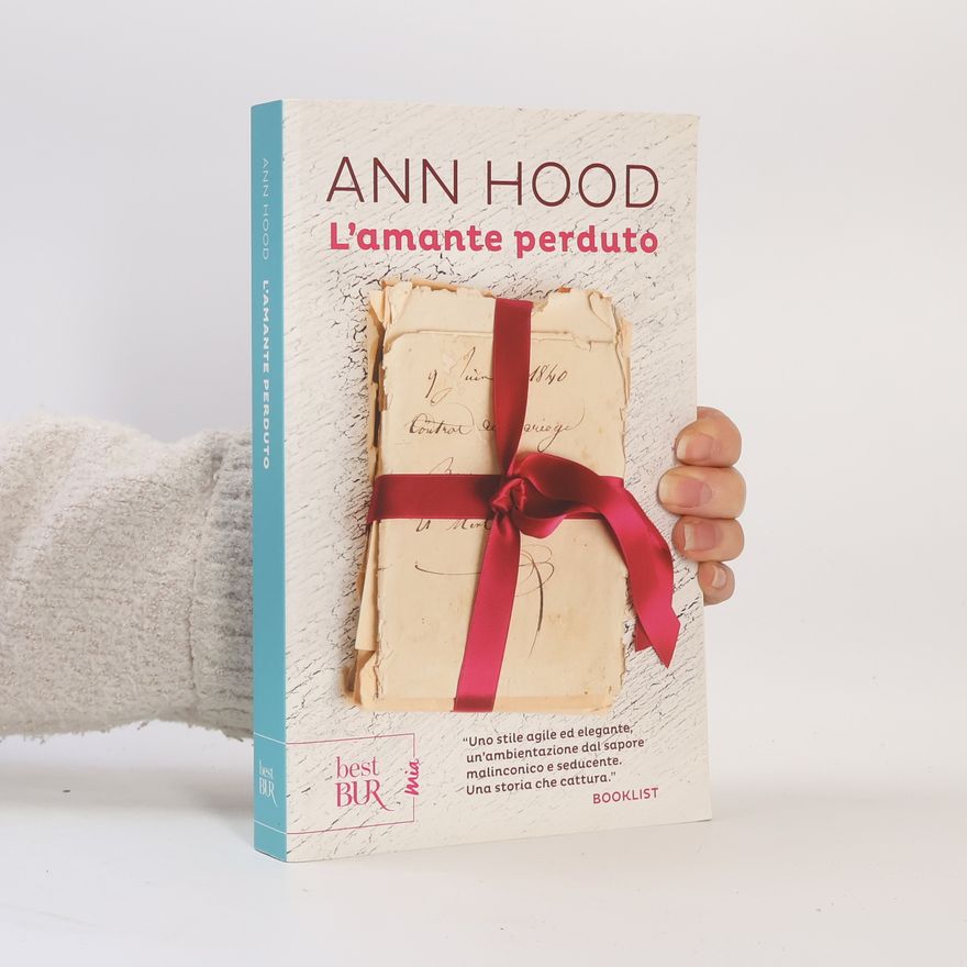 Ann Hood Mia: L'amante perduto