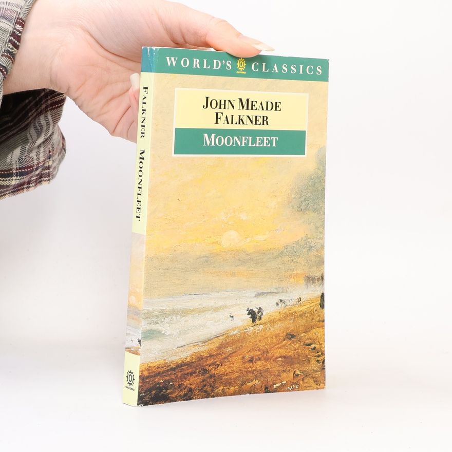 J. Meade Falkner Moonfleet