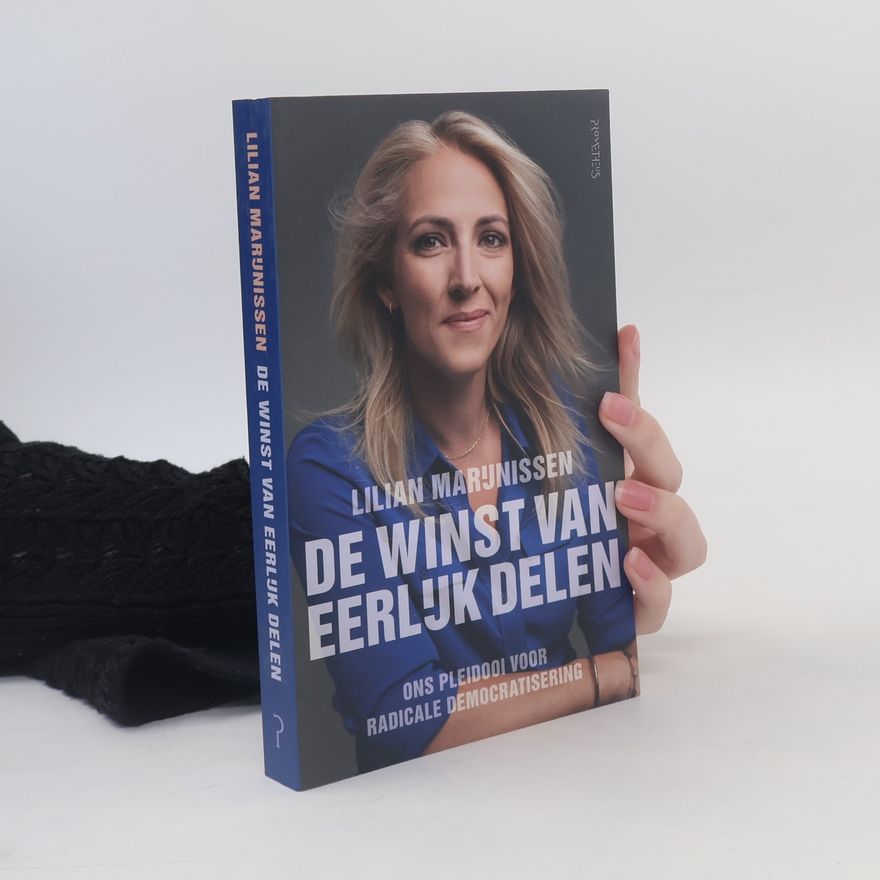 Lilian Marijnissen De winst van eerlijk delen
