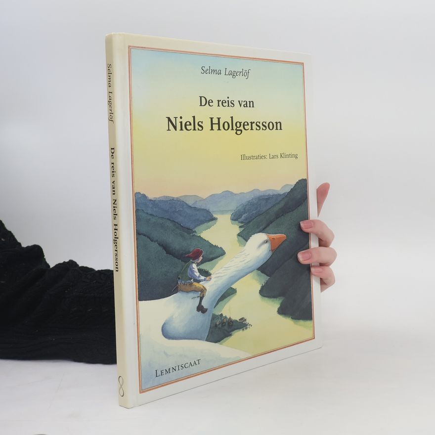 Selma Lagerlöf De reis van Niels Holgersson