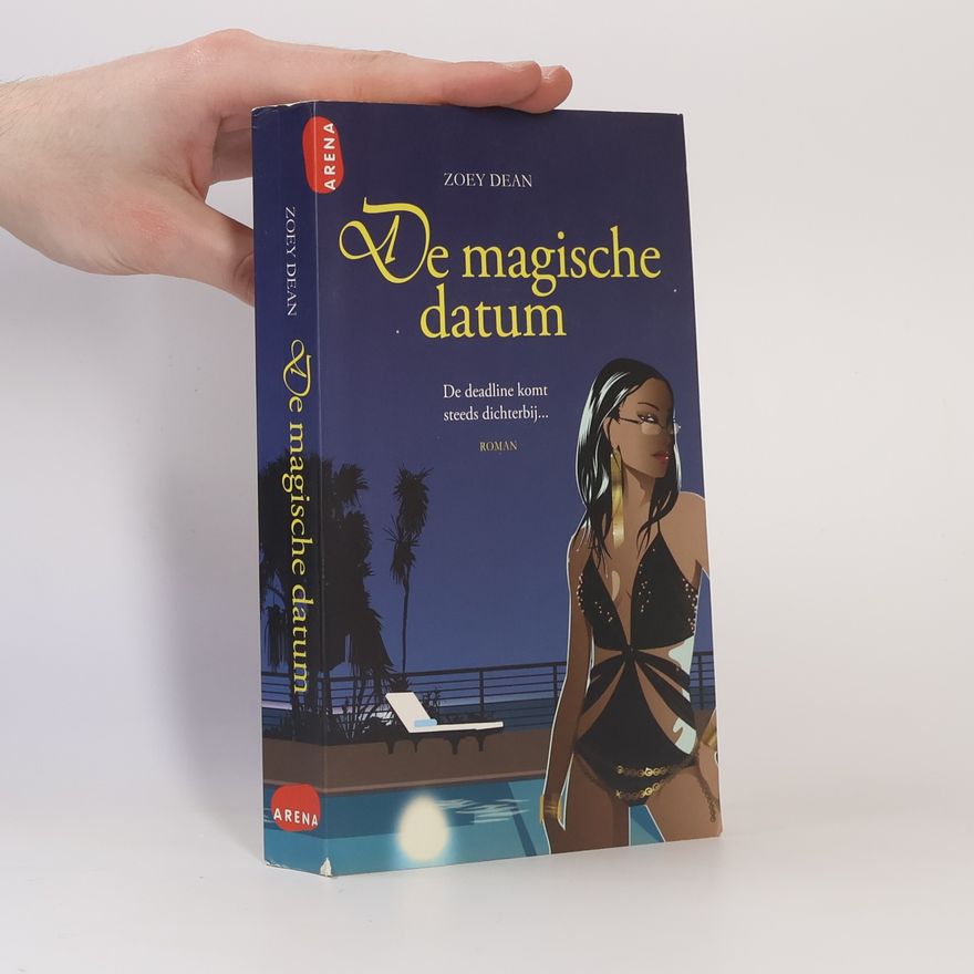 Zoey Dean De magische datum / druk 1