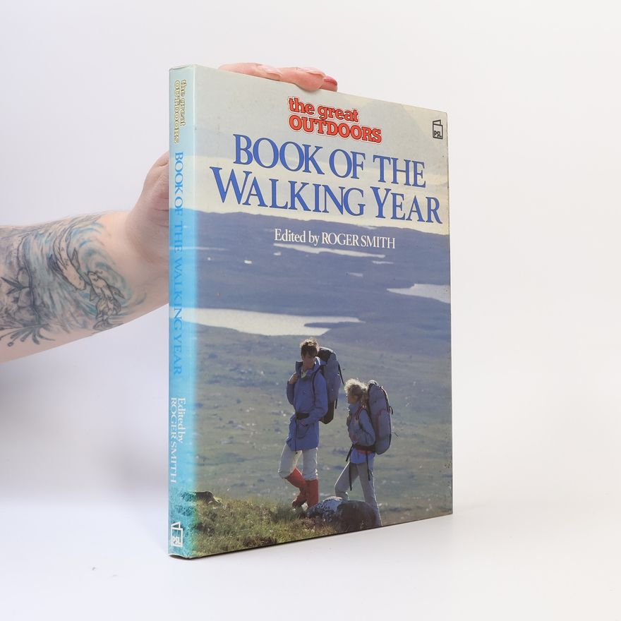 Roger Smith The Great Outdoors Book of the Walking Year