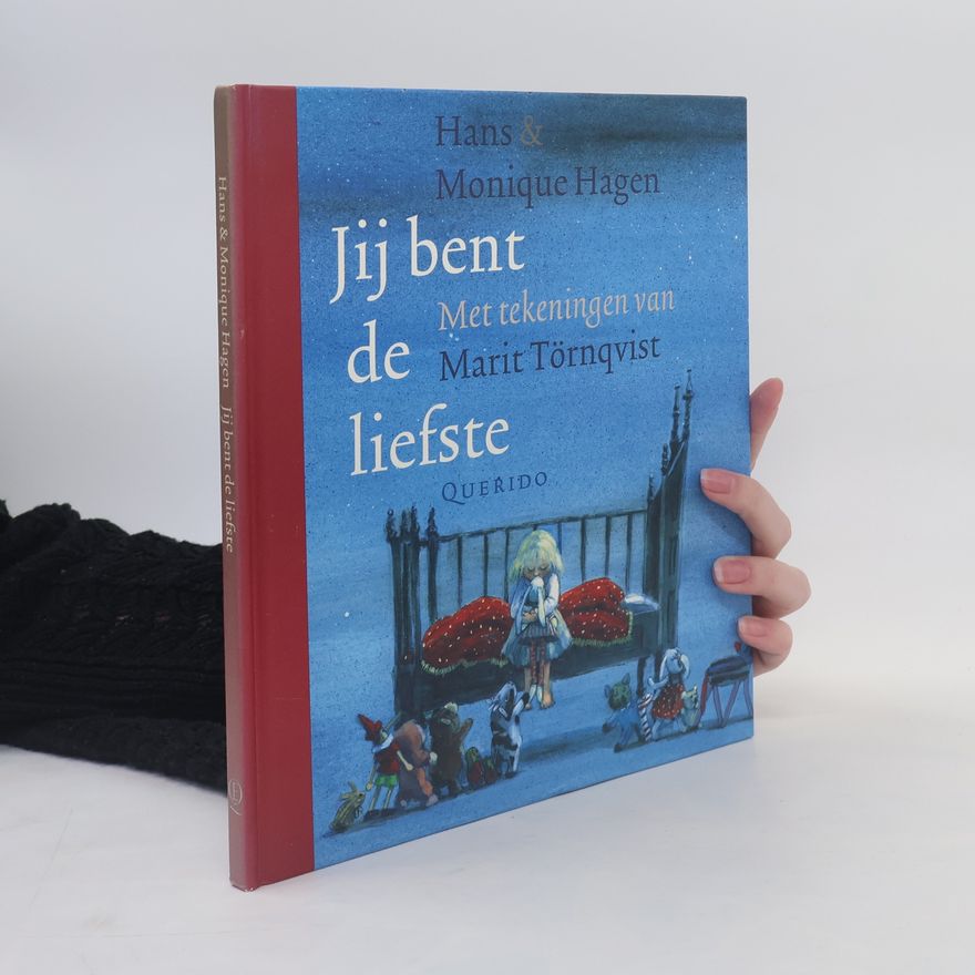 Monique Hagen Jij bent de liefste