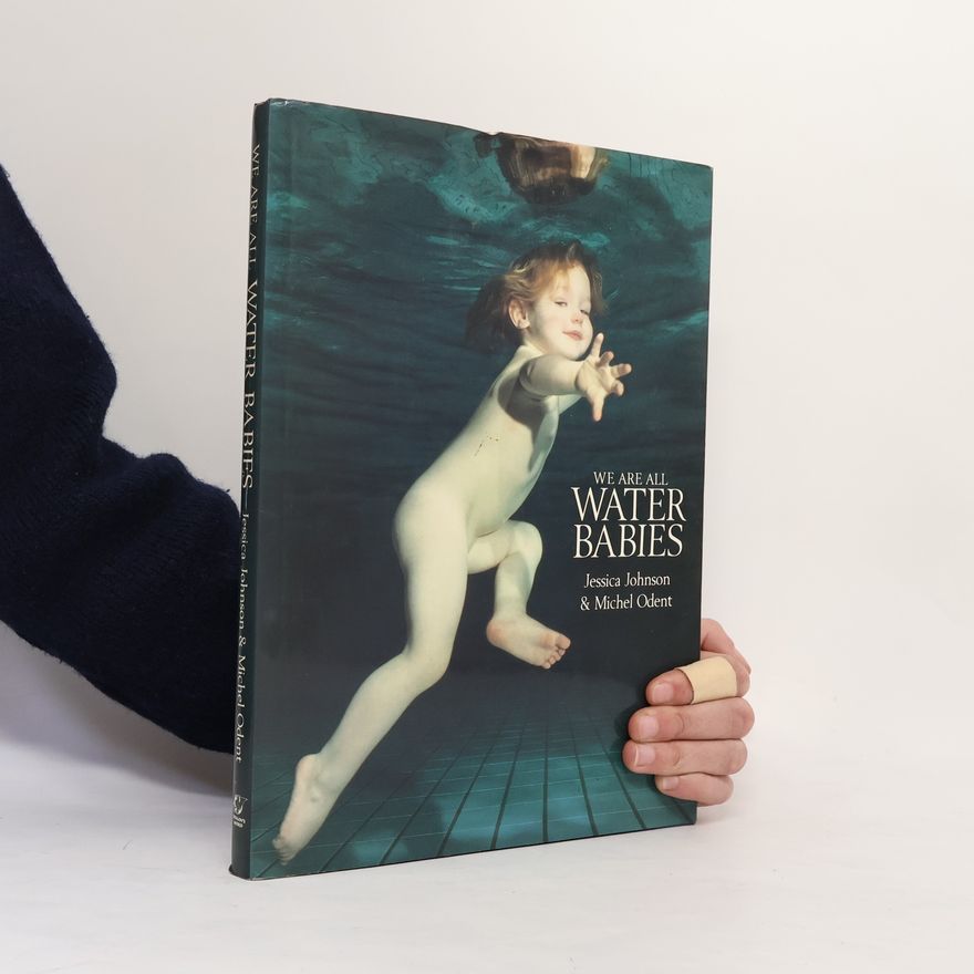 Jessica Johnson We Are All Water Babies