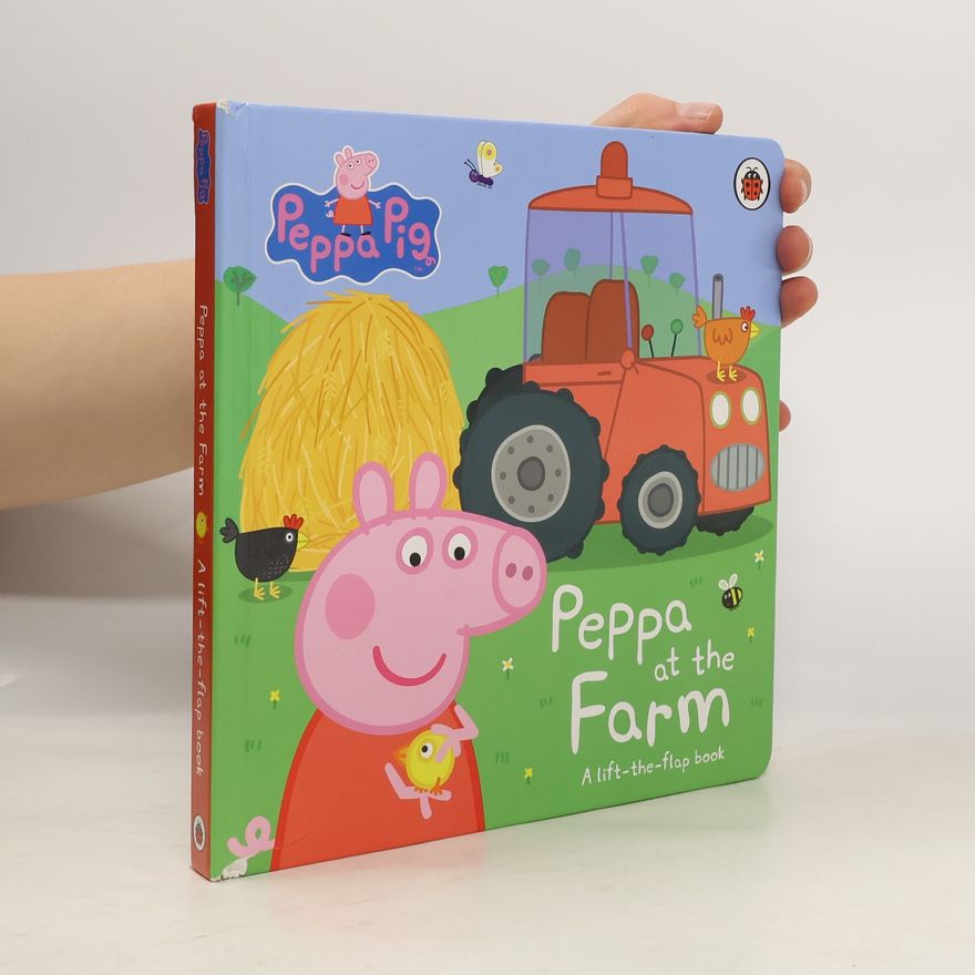 Kolektiv autorů Peppa Pig: Peppa at the Farm
