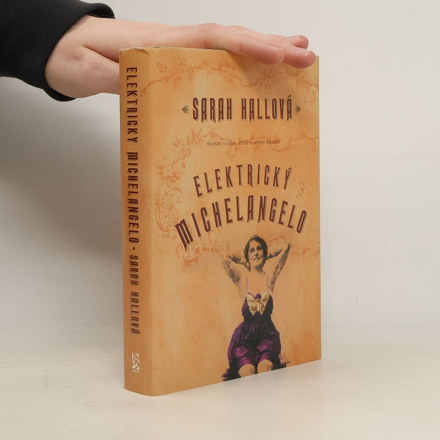 Sarah Hall Elektrický Michelangelo