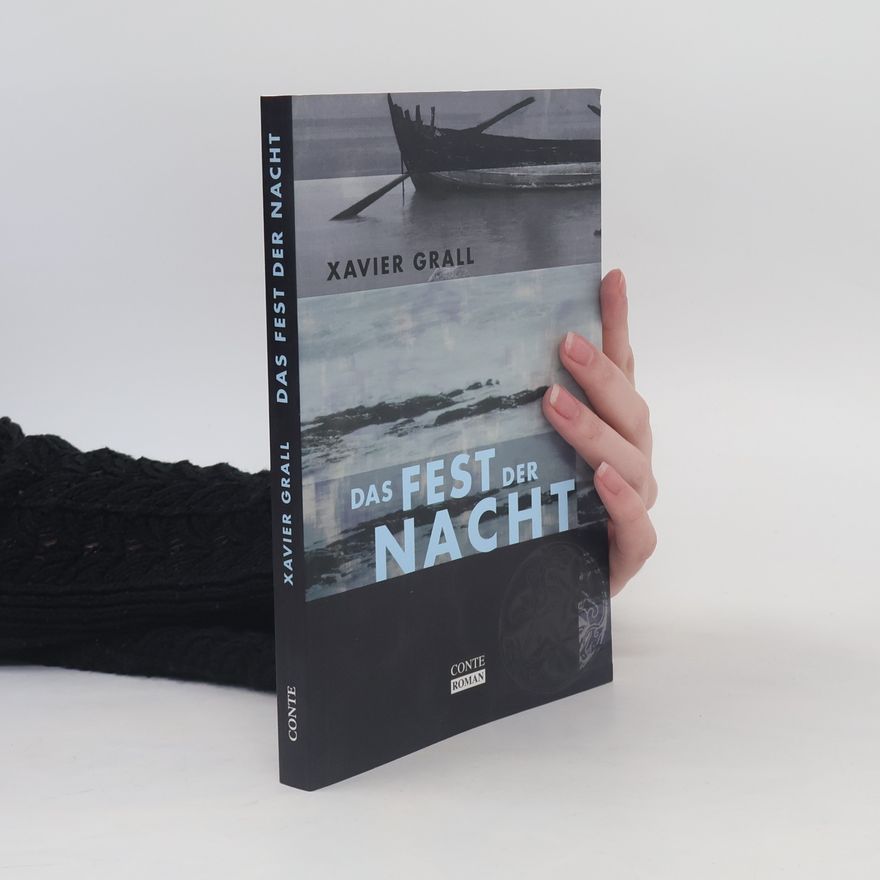 Xavier Grall Das Fest der Nacht
