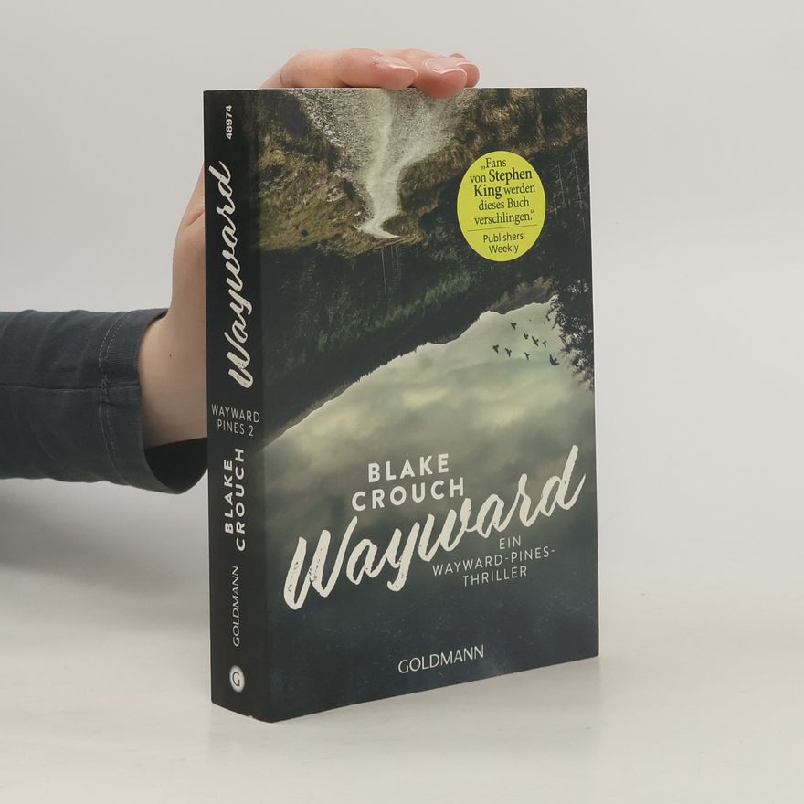 Blake Crouch Wayward