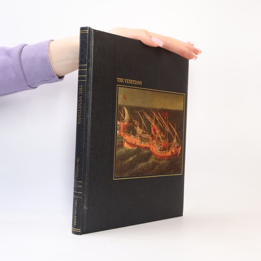 Time-Life Books The Seafarers: The Venetians