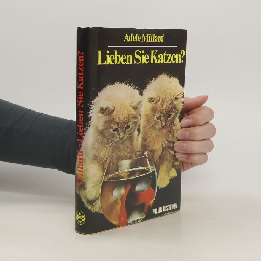 Adele Millard Lieben Sie Katzen?