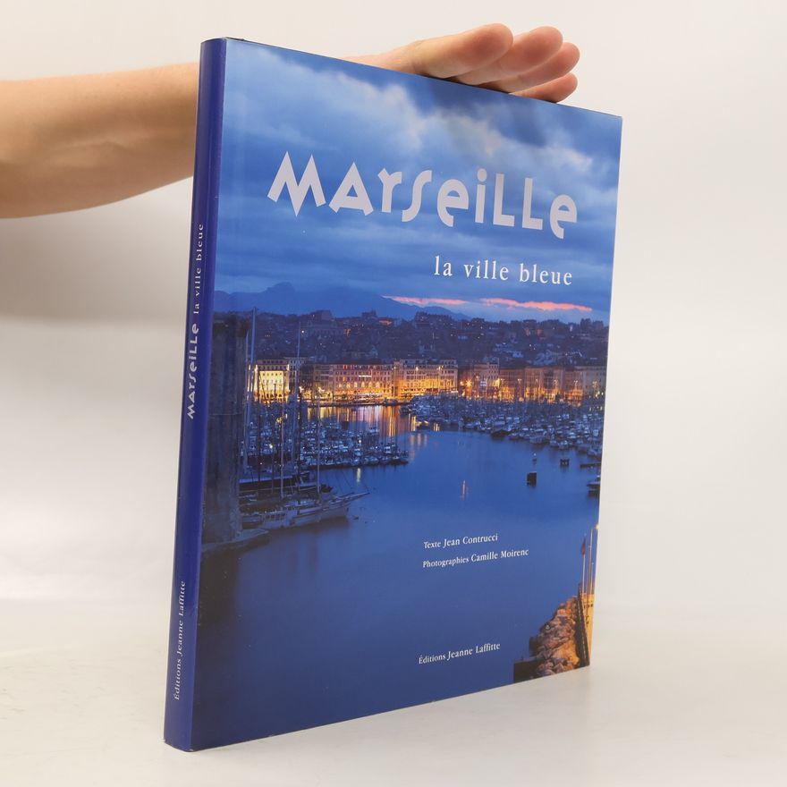 Camille Moirenc Marseille la ville bleue