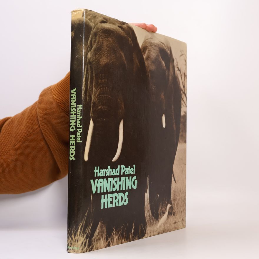 Harshad Patel Vanishing Herds