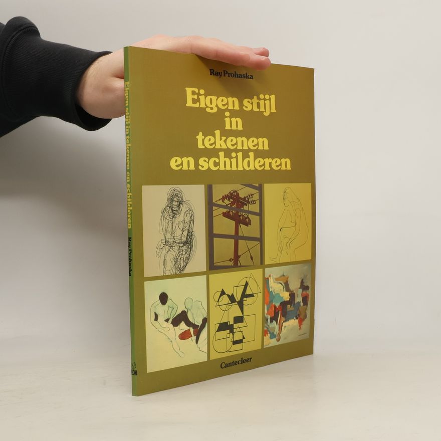 Ray Prohaska Eigen stijl in tekenen en schilderen