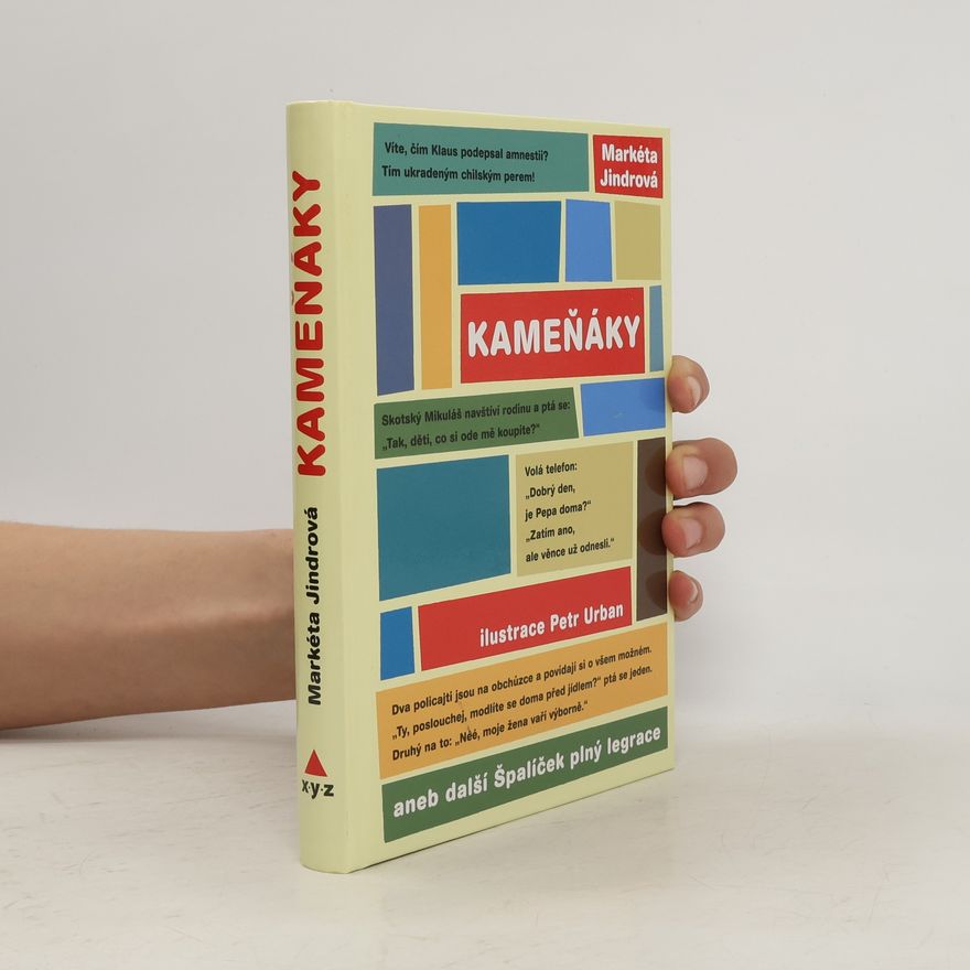 Markéta Jindrová Kameňáky aneb další Špalíček plný legrace