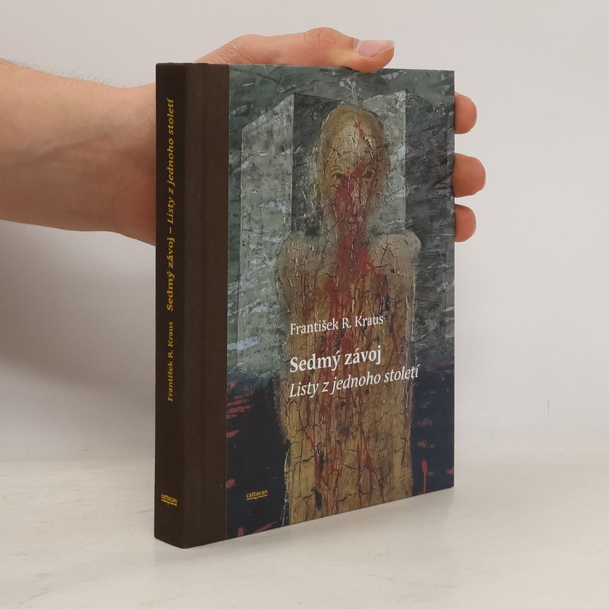 František R. Kraus Sedmý závoj: Listy z jednoho století