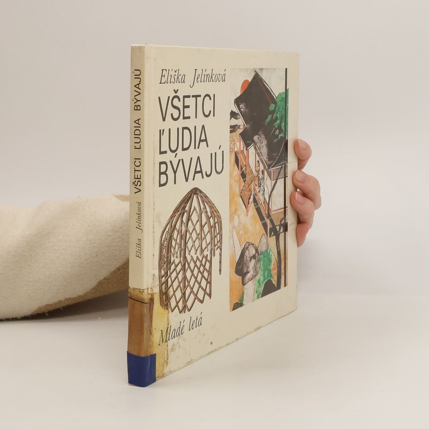 Eliška Jelínková Všetci ľudia bývajú