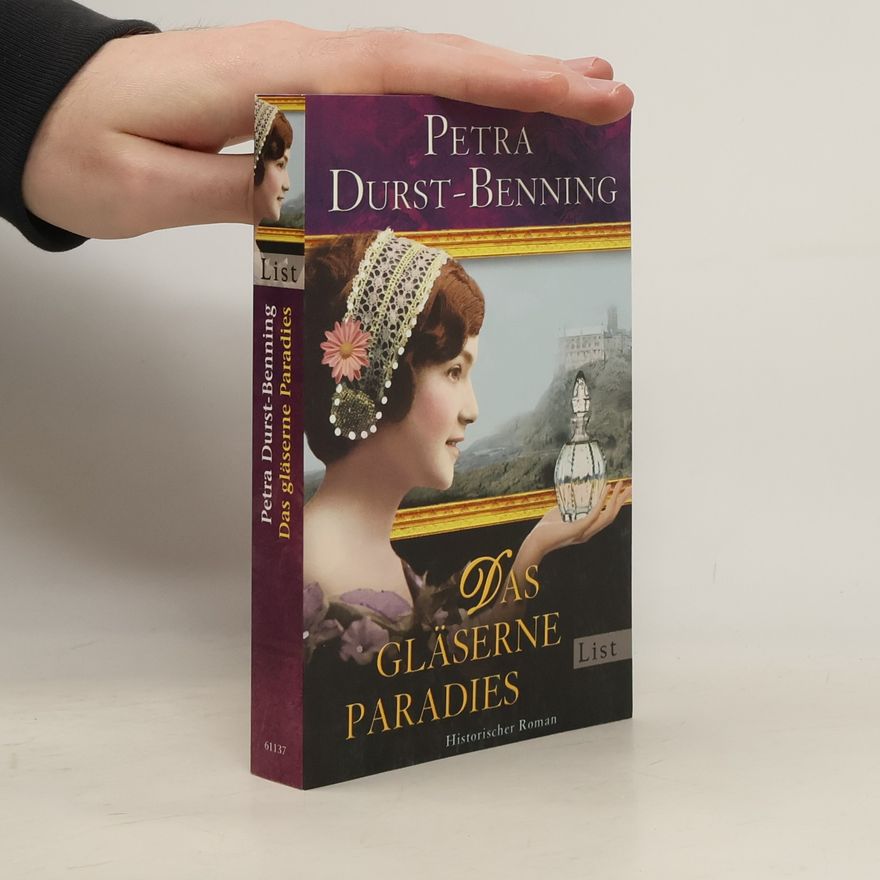 Petra Durst-Benning Das gläserne Paradies