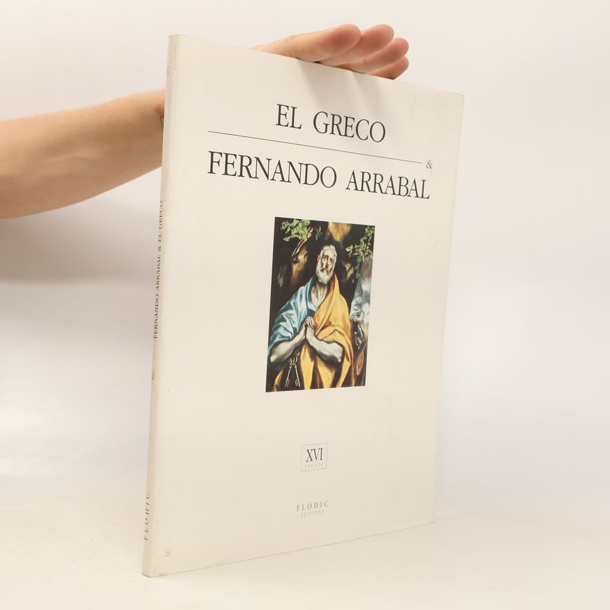 Fernando Arrabal El Greco et Arrabal