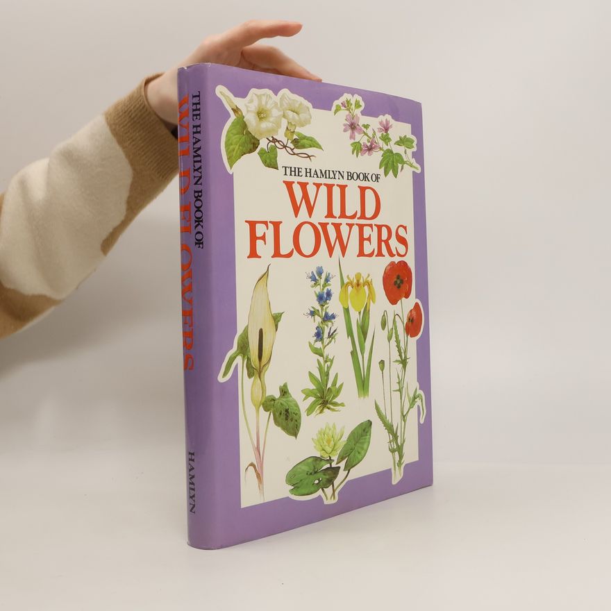 Eliška Tomanová The Hamlyn Book of Wild Flowers