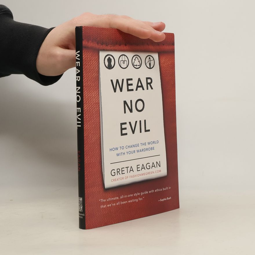 Greta Eagan Wear No Evil