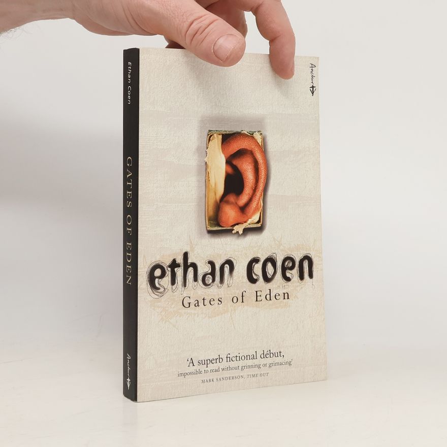 Ethan Coen Gates of Eden