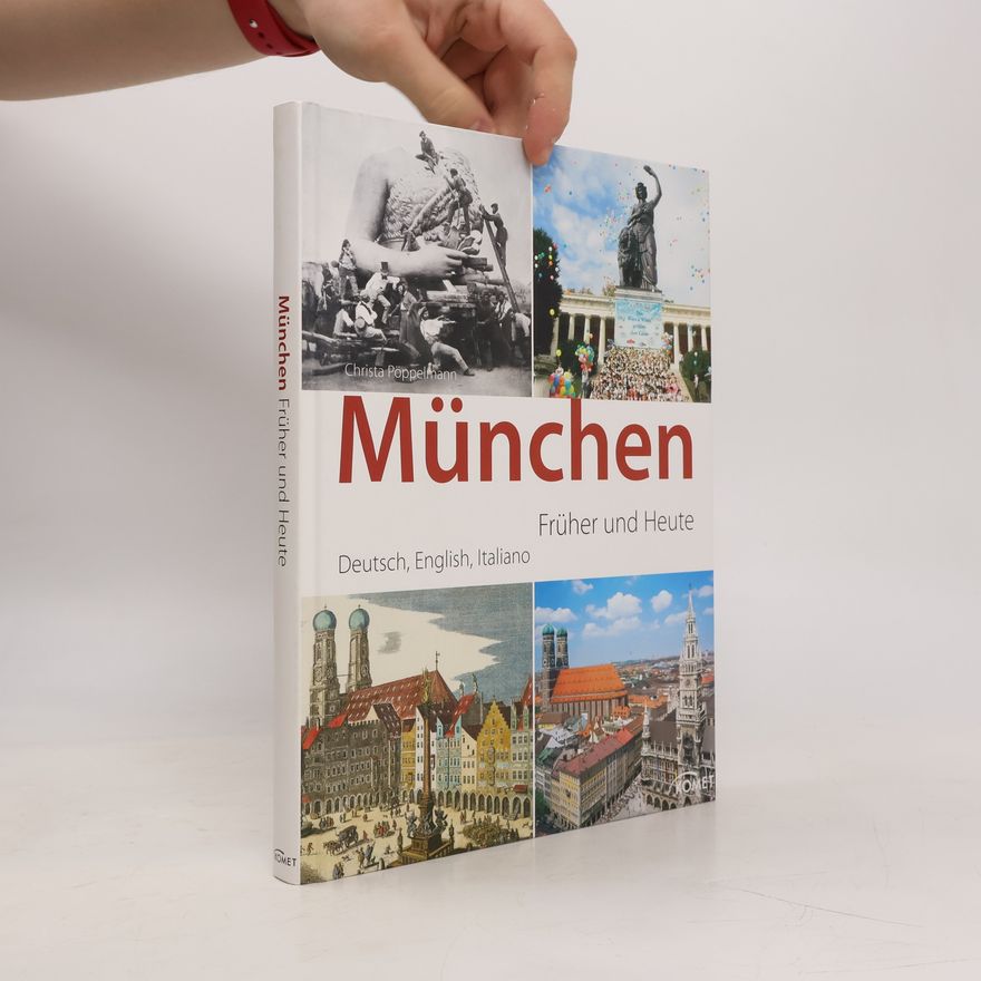 Christa Pöppelmann München - früher und heute