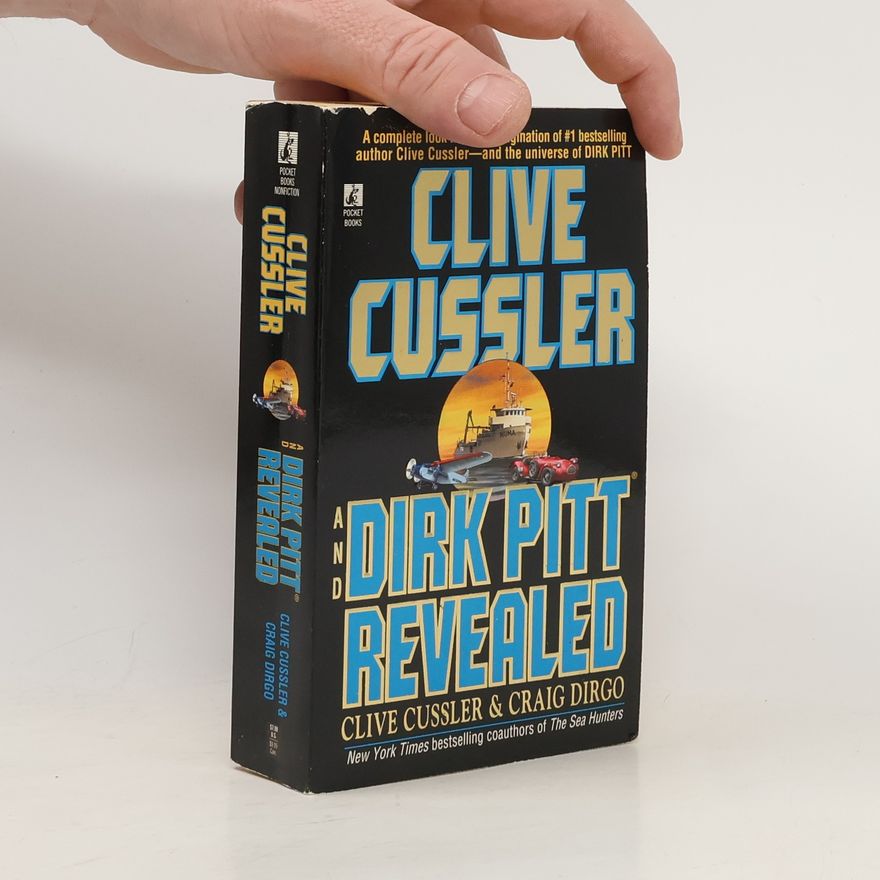 Craig Dirgo Clive Cussler and Dirk Pitt Revealed