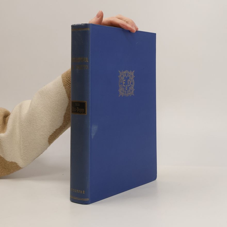Various authors Enciclopedia del Diritto XIII.