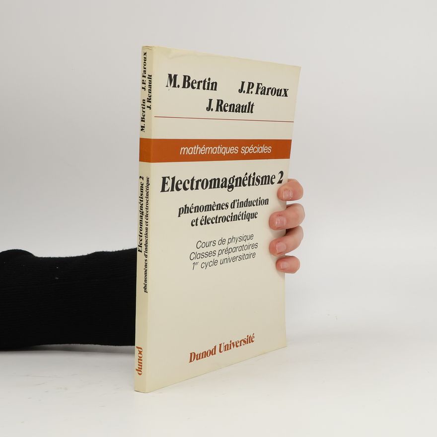 Michel Bertin Phénomènes d'induction et électrocinétique