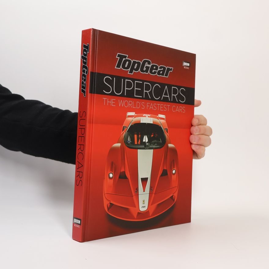 Autorenkollektiv Top Gear Supercars. The World's Fastest Cars